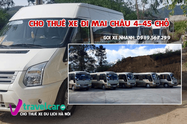 Bảng Giá Thuê Xe Đi Mai Châu 4–45 Chỗ Từ Hà Nội