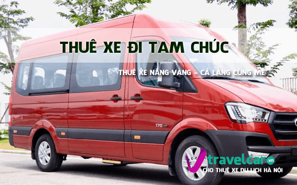 Thuê Xe Đi Chùa Tam Chúc 4–45 Chỗ Từ Hà Nội