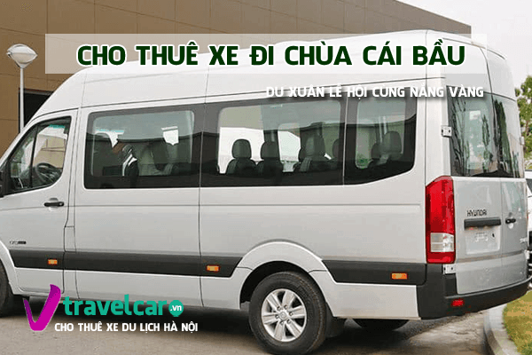 Cho Thuê Xe Đi Chùa Cái Bầu Quảng Ninh 4–45 Chỗ Từ Hà Nội