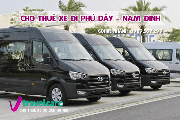 Thuê Xe Đi Phủ Dầy, Nam Định 4-45 Chỗ Từ Hà Nội