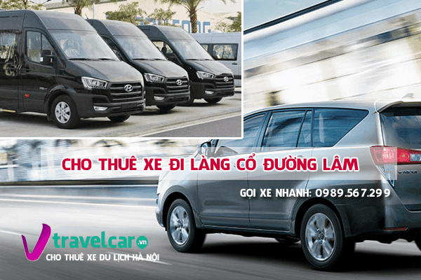 Cho Thuê Xe Đi Làng Cổ Đường Lâm 4–45 Chỗ Từ Hà Nội