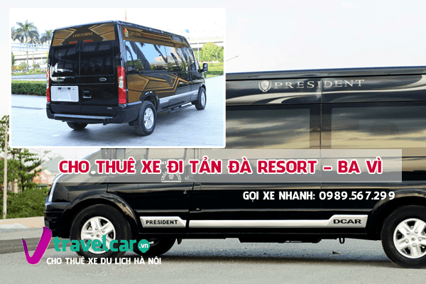 Cho Thuê Xe Đi Tản Đà Resort 4-45 Chỗ Từ Hà Nội