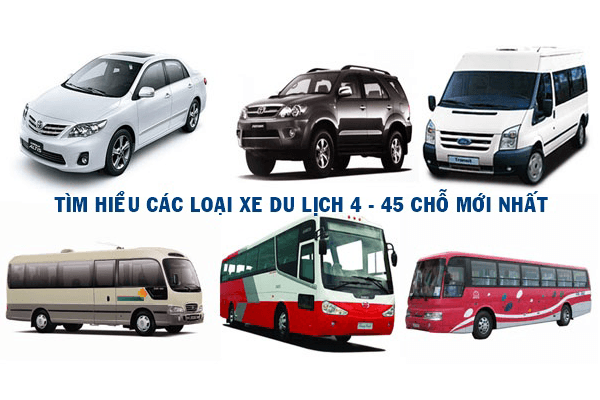 Tìm Hiểu Về Các Loại Xe Du Lịch 4 - 45 Chỗ Mới Nhất Hiện Nay