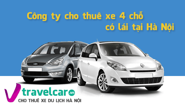 Thuê Xe 4 Chỗ Có Lái Hà Nội – Bảng Giá Mới